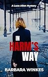 In Harm's Way: A ...