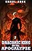 Draconic King Of The Apocalypse by ERROL SNEE