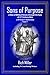 Sons of Purpose, a View of Biblical Heroes through the Eyes o... by Rich Miller