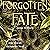 Forgotten Fate