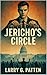 Jericho's Circle: When the Find is the Battlefield - Truth is the only option