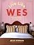 Live Like Wes: Home Decor Inspired by Wes Anderson Movies