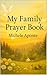 My Family Prayer Book by Michele A. Aponte