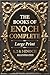 The Books of Enoch Complete LARGE PRINT (Illustrated): 1, 2 & 3 Enoch With Authentic Illustrations, Insightful Introductions and Commentary