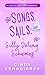 Songs, Sails, & Silly Dating Schemes