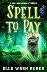 Spell to Pay: Spe...