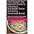 From Scratch: The Beginner's Guide to Creating a Sourdough Starter and Baking Homemade Bread: Down-to-Earth Tips, Tried-and-True Recipes, and a Warm Welcome to the World of Sourdough