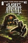The Slasher's Apprentice #2