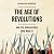 The Age of Revolutions: And the Generations Who Made It