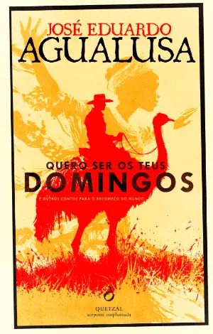Quero Ser os Teus Domingos (Paperback)