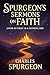 Spurgeon’s Sermons on Faith...