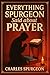 Everything Spurgeon Said ab...