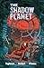 The Shadow Planet by Giovanni Barbieri The Shadow Planet by Giovanni Barbieri