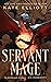 Servant Mage