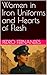 Women in Iron Uniforms and Hearts of Flesh by Pedro Fernandes
