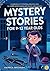 Mystery Stories for 9-12 Ye...
