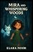 Mira and the Whispering Woods