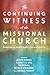 The Continuing Witness of t...