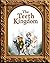 The Teeth Kingdom
