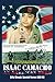 Isaac Camacho: An American Hero