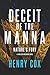 Deceit of the Manna - Nature's Fury (The Deceit Series)