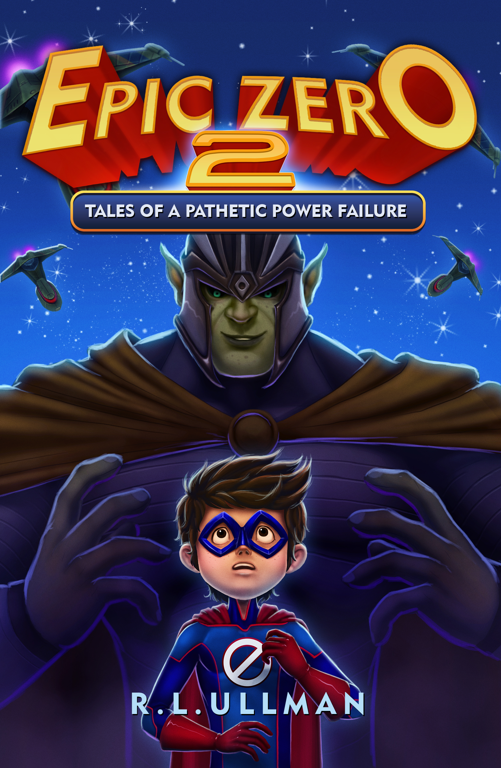 Tales of a Pathetic Power Failure (Epic Zero #2)