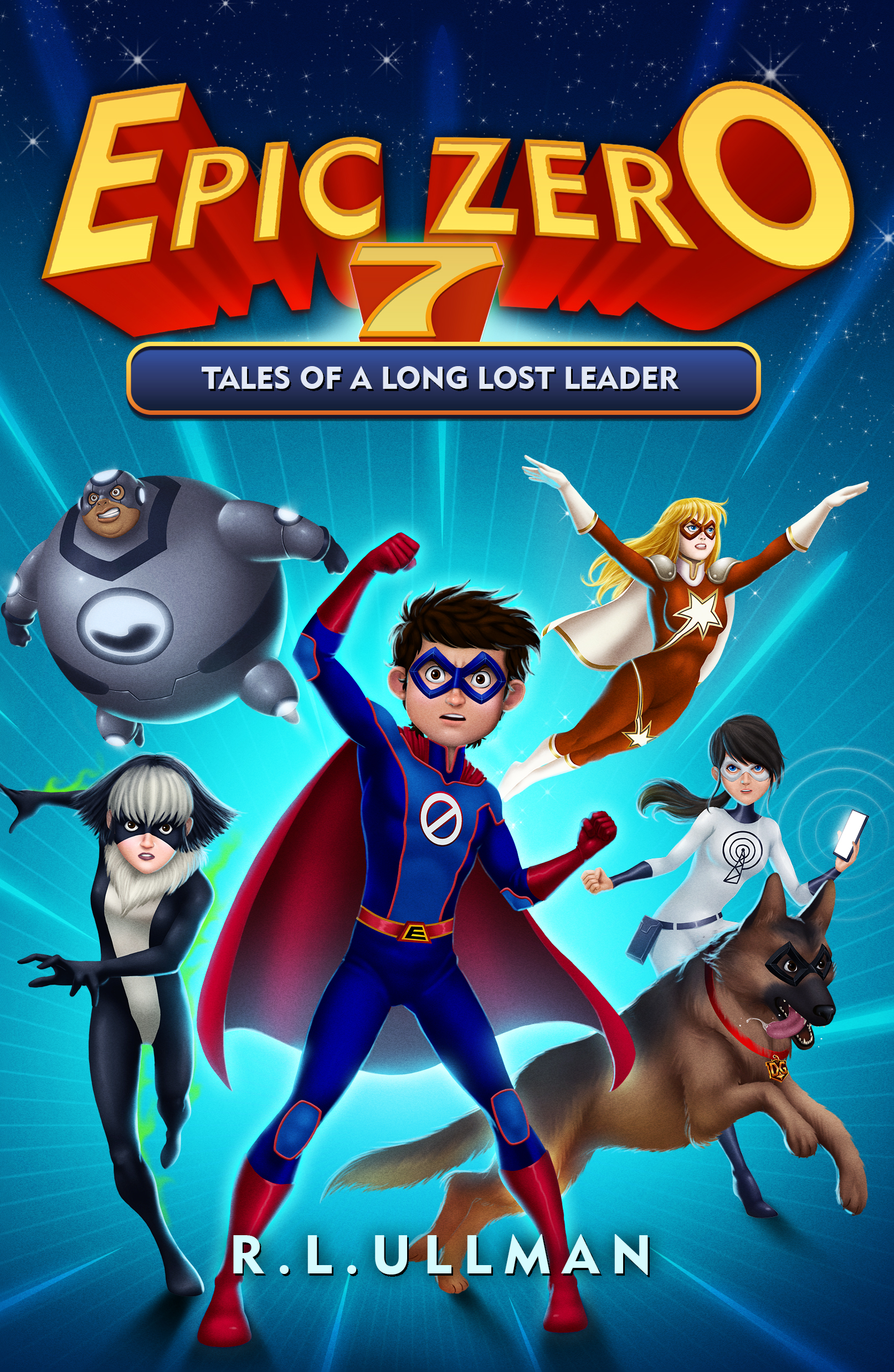 Tales of a Long Lost Leader (Epic Zero #7)