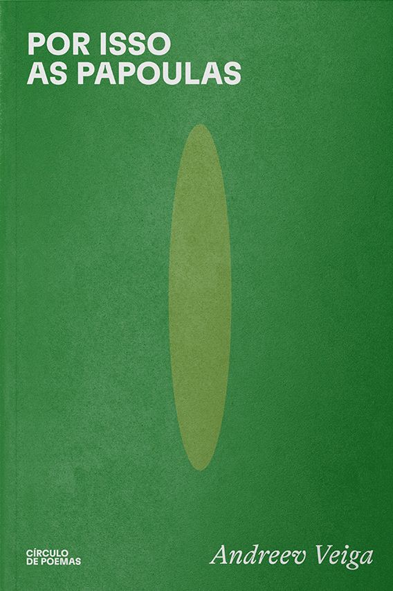 Por isso as papoulas (Paperback)