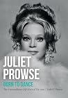 Juliet Prowse: Bo...