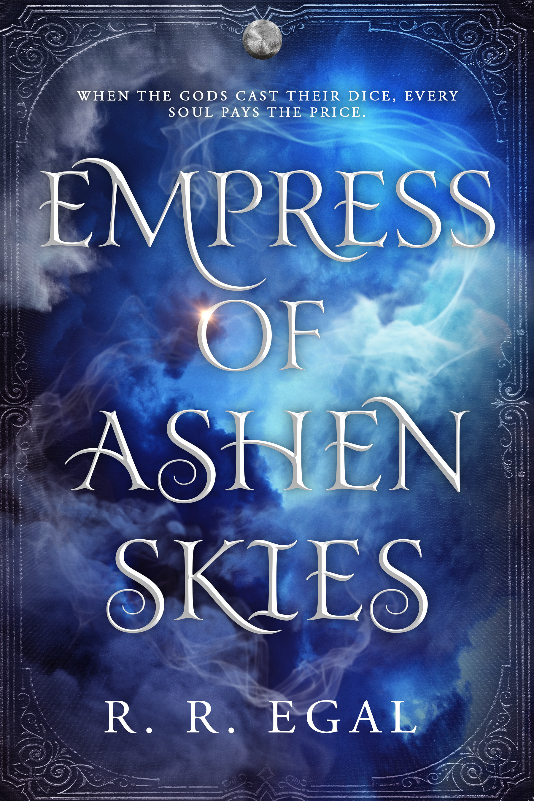 Empress of Ashen Skies (Gods and Empires, #2)