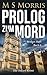 Prolog zum Mord: Ein Oxford-Krimi (Die Bridget-Hart-Reihe) (German Edition)