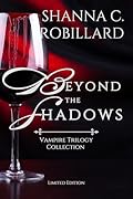 Beyond the Shadows: Vampire Trilogy Collection