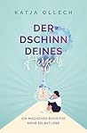 Der Dschinn deines Herzens by Katja Ollech