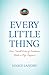 Every Little Thing: How Sma...