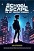 School Escape: The Spy Recr...