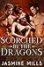 Scorched by the Dragons: Ei...