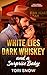 WHITE LIES, DARK WHISKEY and a SURPRISE BABY by Tori Snow