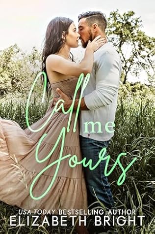 Call Me Yours (Lodestar Ranch #4)