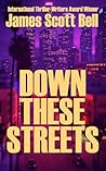 Down These Streets