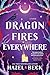 Dragon Fires Everywhere (Witchlore Book 4)