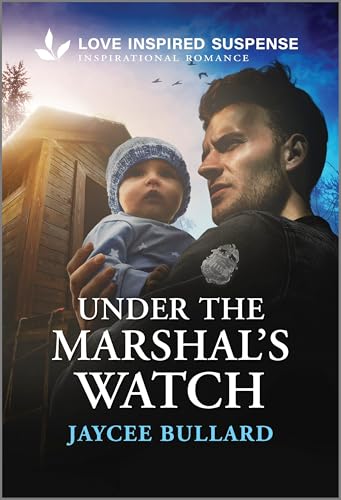 Under The Marshal's Watch (Kindle Edition)