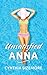 Unsatisfied Anna by Cynthia Sizemore