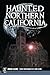 Haunted Northern California