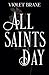 All Saints Day (Lucifer and the Saints Book 2)