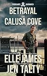 Betrayal In Calusa Cove (Everglades Overwatch #4)