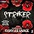 Striker: The Unmasked Serie...