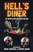 Hell's Diner: 13 Devilish Delectables