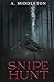 Snipe Hunt