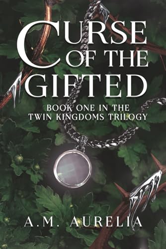 Curse of the Gifted (The Twin Kingdoms Trilogy)