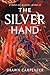 The Silver Hand by Shawn Carpenter